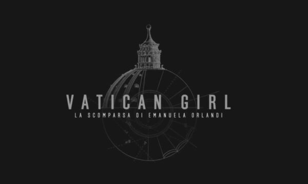 Vatican Girl, la serie Netflix su Emanuela Orlandi.