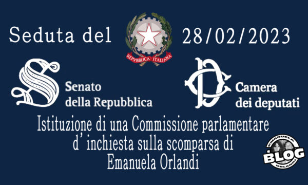 Emanuela Orlandi: Commissione parlamentare seduta del 28/02/2023.