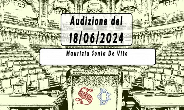 Audizione Maurizia Sonia De Vito